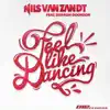 Feel Like Dancing (Radio Edit) [feat. Sharon Doorson] - Single album lyrics, reviews, download