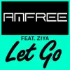 Let Go (feat. Ziya) - Single album lyrics, reviews, download