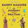 Sing by Heart: Journey to Bible Times album lyrics, reviews, download