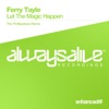 Let the Magic Happen (The Thrillseekers Remix) - Single