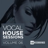 Vocal House Sessions, Vol. 6