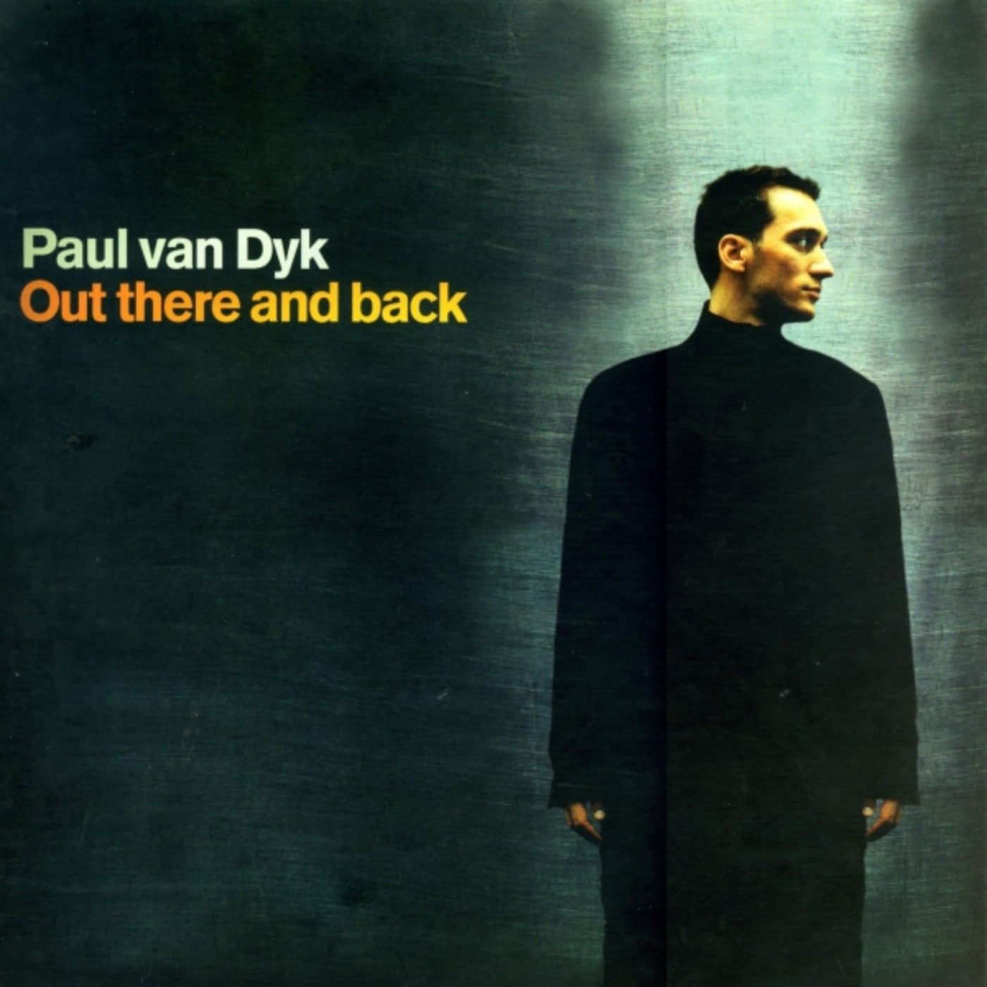 Out There and Back by Paul van Dyk