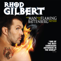 Rhod Gilbert - The Man with the Flaming Battenberg Tattoo artwork