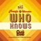 Who Knows (feat. Chronixx) artwork