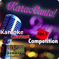 Contest Karaoke Competition, Vol. 1 (feat. KaraoCanto) by Gynmusic Studios album reviews, ratings, credits