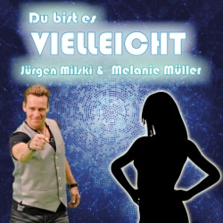 Melanie Müller - Du bist es vielleicht