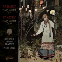 Arensky & Taneyev: Piano Quintets by Piers Lane & Goldner String Quartet album reviews, ratings, credits