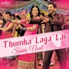 Thumka Laga Lai Saade Naal