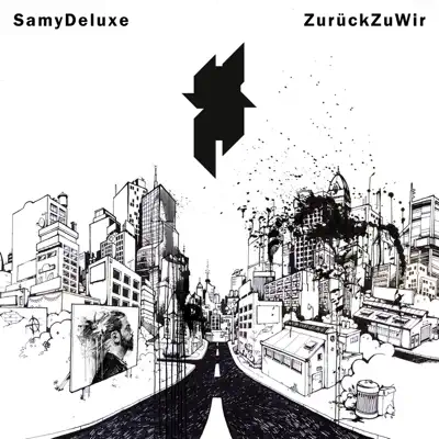 Zurück zu wir - Single - Samy Deluxe