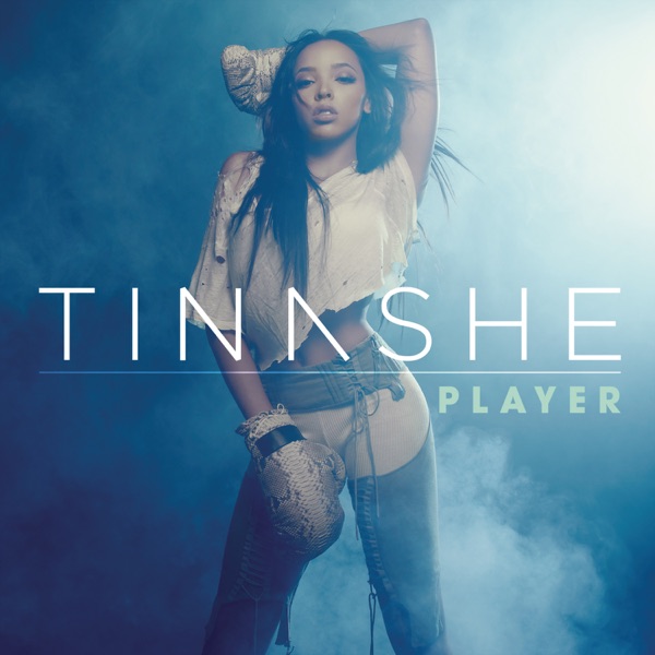 Player - Single - Tinashe