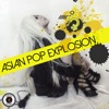 Asian Pop Explosion, Vol. 2 - EP artwork
