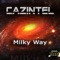 Milky Way - Cazintel lyrics