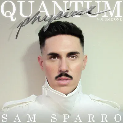 Quantum Physical, Vol. 1 - EP - Sam Sparro