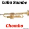 Chombo (Vander Blake Remix) - Luka Sambe lyrics