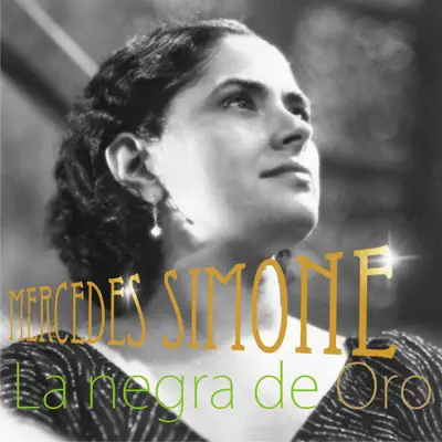 La Negra de Oro - Mercedes Simone La Negra de Oro - Mercedes Simone