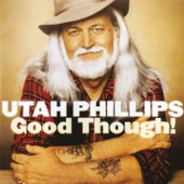 Utah Phillips - Going Away