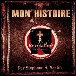 Mon Histoire - Revelation Mon Histoire - Revelation