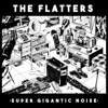 Super Gigantic Noise - EP, 2015