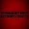 Kyouran Hey Kids!! - NateWantsToBattle lyrics