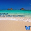 Best of Easy Summer Limited 03, 2013