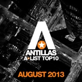 Antillas a-List Top 10 - August 2013 artwork