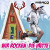 Wir rocken die Hütte - Single