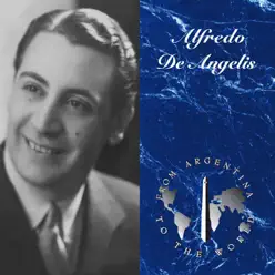 From Argetntina to the World - Alfredo De Angelis