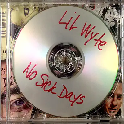 No Sick Days (Clean Version) - Lil' Wyte