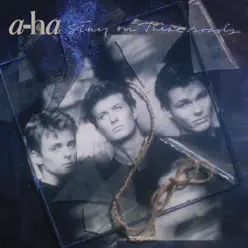 Stay On These Roads (Deluxe Edition) - A-Ha