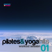 Pilates and Yoga Hits: Workout Session, Vol. 1 artwork