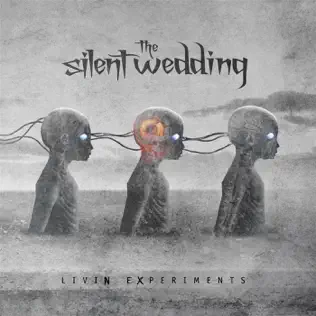 baixar álbum The Silent Wedding - Livin Experiments