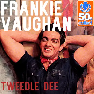 Tweedle Dee (Remastered) - Single - Frankie Vaughan