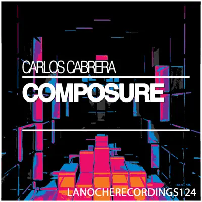 Composure - Single - Carlos Cabrera