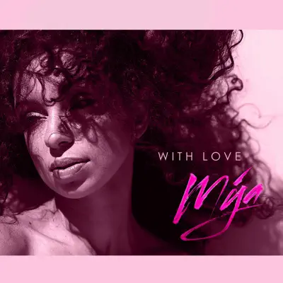 With Love - EP - Mya