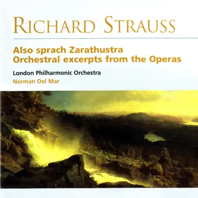 Also Sprach Zarathustra - Orchestra Excerpts from the Operas - London Philharmonic Orchestra