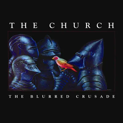 The Blurred Crusade (Remastered) - The Church