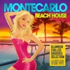 Monte Carlo Beach House (Glamour Chilled Grooves Selection), 2014