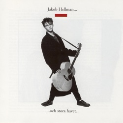 Jakob Hellman - Hon Har Ett Sätt (Remastered)