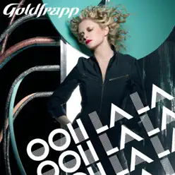 Ooh La La ((When Andy Bell Met Manhattan Clique Remix)) - Single - Goldfrapp