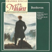 Grandes Épocas de la Música. Beethoven: Sinfonía No. 5 y Sinfonía No. 6 artwork