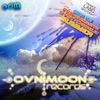 Ovnimoon Records - Progressive & Psychedelic Summer 2014, Vol. 2 Trance Label Spotlight - EP