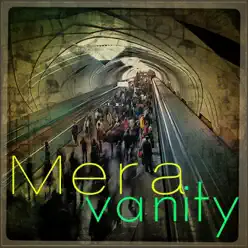 Vanity - Single - Mera Vanity - Single - Mera