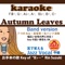 Autumn Leaves (Band Version Karaoke/key of F♯-) artwork