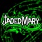 Periphery - Jaded Mary lyrics