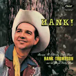 Hank! - Hank Thompson