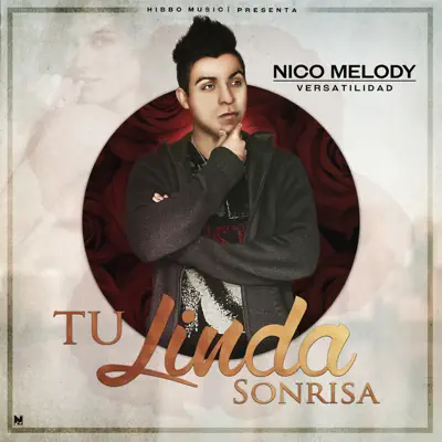 Tu Linda Sonrisa - Single - Nico Melody