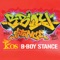 B-Boy Stance (Full Mix) - k-os lyrics