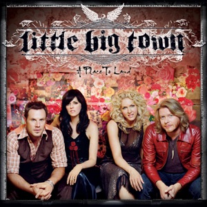 Little Big Town - That's Where I'll Be - Line Dance Music
