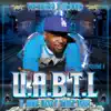 U.A.B.T.L (U Ain't Bout That Life), Vol. 1 album lyrics, reviews, download