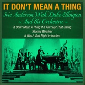 Duke Ellington and His Orchestra & Ivie Anderson - Rose of the Rio Grande